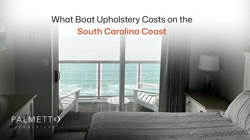 Coastal South Carolina room overlooking the ocean, boat upholstery cost guide